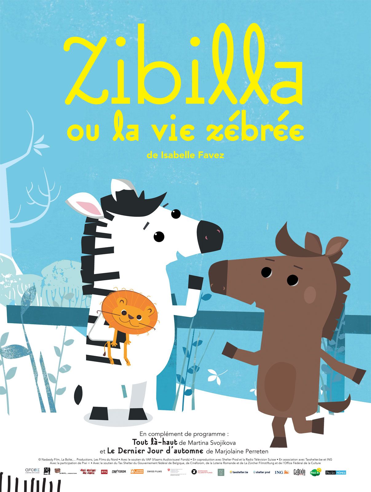 Affiche du film : Zibilla ou la vie zébrée